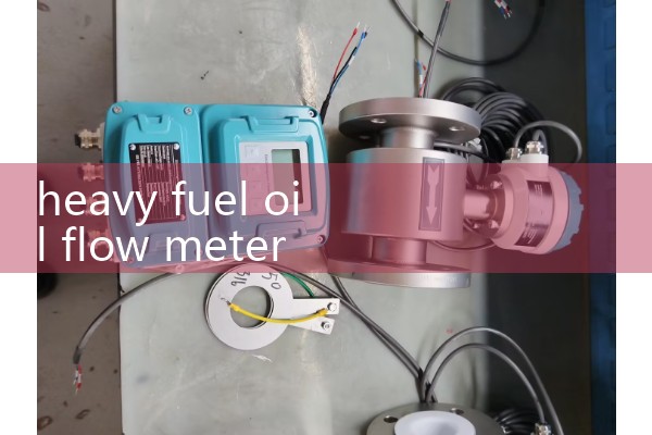 heavy fuel oil flow meter
